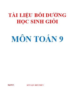 Tài liệu bồi dưỡng Học sinh giỏi Toán 9 cả năm